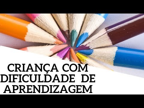 Crianças com Dificuldade de Aprendizagem