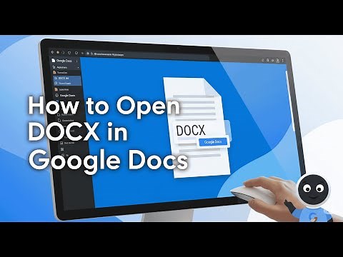 How To Open DOCX In Google Docs (2025)
