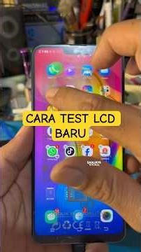 How to Test a New LCD Before Installing It: Simply Like This