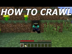 Minecraft - HOW TO CRAWL