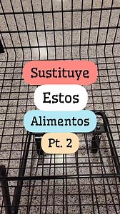 SUSTITUYE estos alimentos para Mejor Salud!! #saludable #nutrición #comida #tips #facebook #nutrientes #receta #supermercado | The Healthy Trainers