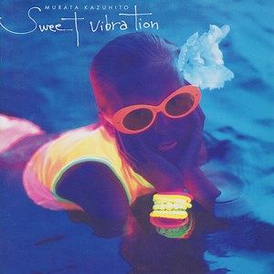 Kazuhito Murata - Sweet Vibration