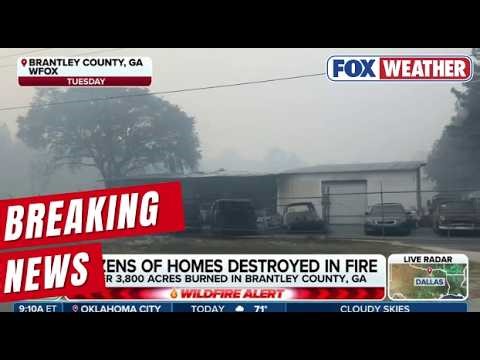 Brantley County Wildfire Expands Past 5,000 Acres, Destroying Over 40 Structures