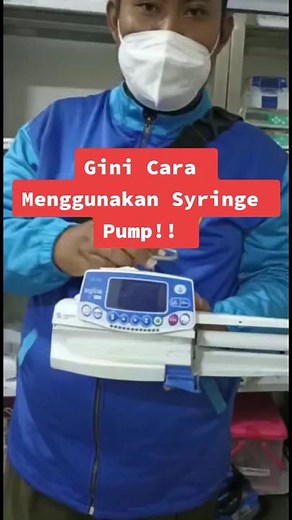 Panduan Menggunakan Syringe Pump untuk Perawat