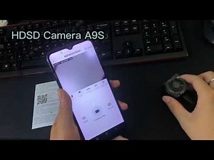 Cách kết nối camera A9S trên android app HD IOT Camera