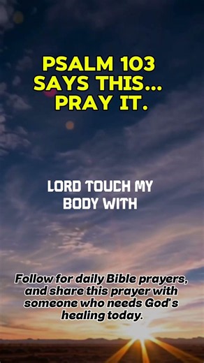Psalm 103 Healing Prayer | Stand on God's Promise of Healing Today