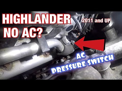 2011 highlander ac Pressure switch