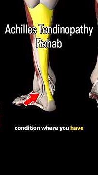 Achilles Tendinopathy Rehab