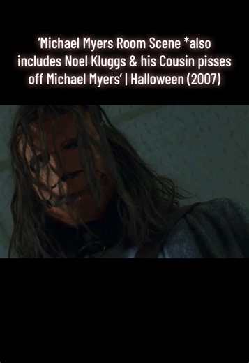 Halloween (2007) Noel Kluggs & his Cousin pisses off Michael Myers: 🍿🎬🔪 • IMDB: 6.1/10 Rotten Tomatoes: 59% - - #halloween2007 #2000shorror #horrormoviescenes #robzombiehalloween #fypviral