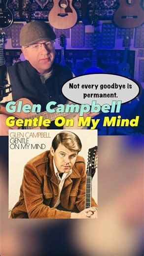 The simple beauty of Gentle on My Mind, Glen Campbell cover #acousticcover #folksong #classicmusic