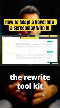 How to Adapt a Novel Into a Screenplay With AI #Screenwriting #aifilmmaking