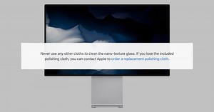 Apple's Nano-Texture Pro Display XDR Can ONLY Be Cleaned with a Special Apple-Provided Cloth