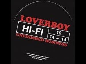 Loverboy - Unfinished Business (Full Album) #fullalbum #loverboy