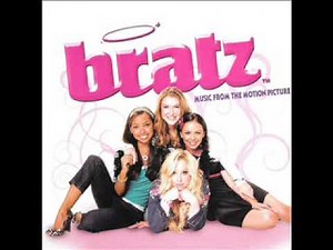 Bratz la Pelicula - Full Movie Soundtrack 2007 Las BRATZ Mejores Amigas por siempre [from the movie]