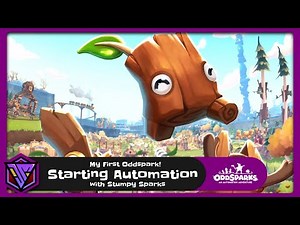Oddsparks Ep. 1 - My First Oddspark! Starting Automation with Stumpy Sparks