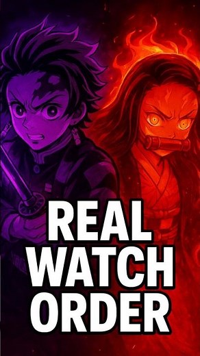 Demon Slayer: REAL Watch Order in 15 Seconds (2025 Updated)#animeshorts #demonslayer #anime #nezuko