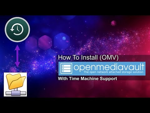 [27] How To Install NAS Using (OMV) openmediavault.(Apple Time Machine Support, Enables Net Backups)