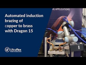 Automated Induction Brazing of Copper to Brass with Dragon 15