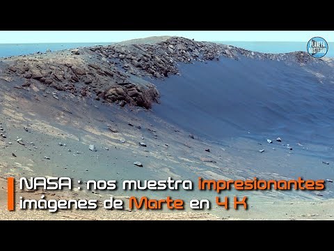 NASA | nos muestra impresionantes imágenes de Marte en 4K