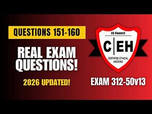 (2026 UPDATED) Certified Ethical Hacker (CEH v13 - 312-50v13) Real Exam Questions | Q151–160