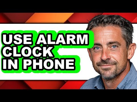 How to Use Alarm Clock in Phone (updated)