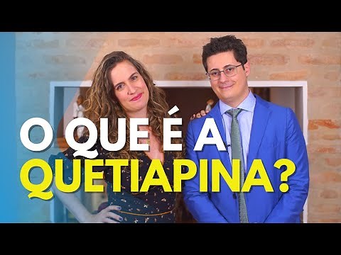 What is Quetiapine (Seroquel) and what is it used for? | Dr. Dizziness and Dr. Maria Fernanda