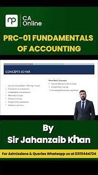 PRC-01 Fundamentals of Accounting | Concepts So Far | Sir JahanZaib Khan | CA Online