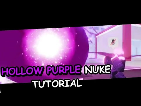 How to Use Hollow Purple Nuke | Jujutsu Shenanigans