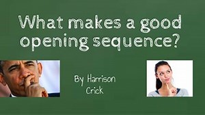 What makes a good film opening