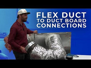 Pro Tips for Perfect Flex Duct to Duct Board Connections with Bert