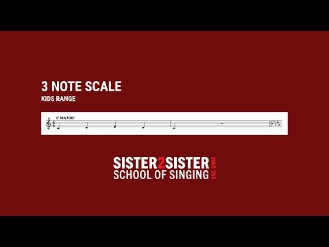 3 Note Scale KIDS Vocal Exercise