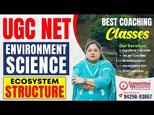 Ecosystem Structure Explained for UGC NET Environment Science 🔥 | Best UGC NET Coaching | Must Watch