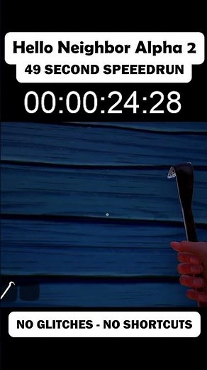 Hello Neighbor Alpha 2 IN 49 SECONDS (No Glitches, No Shortcuts)