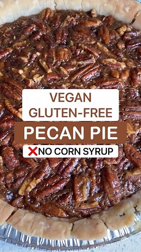 46K views · 171 reactions | Vegan Gluten-Free Pecan Pie - A Healthy and Delicious Dessert! 不 #vegan #glutenfree #pecanpie #vegandessert #yum #delicious #plantbased #homemade #baking #pie #pecans | HealthyGirl Kitchen | Facebook