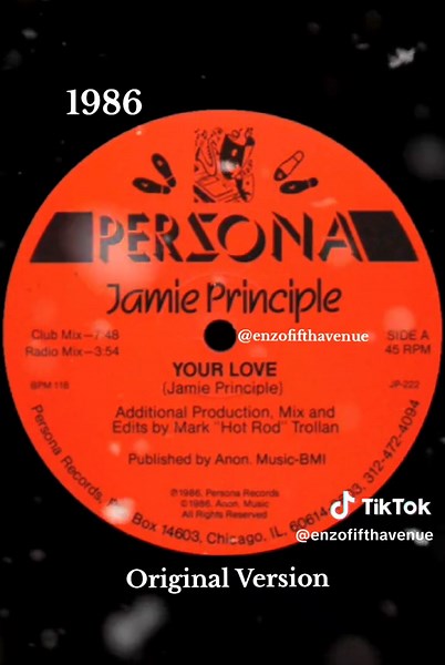 Jamie Principle ‎- Your Love / Label: Persona Records - JP-222 Country: USA /Subgenre: Deep House / Year : Apr 1986 FRANKIE KNUCKLES