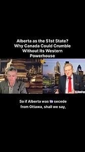 What if Alberta became the 51st US state? Canada could crumble—Maritimes, Quebec, Ontario can’t survive without Alberta’s cash. Is this election Canada’s last stand? | Rise Of Alberta