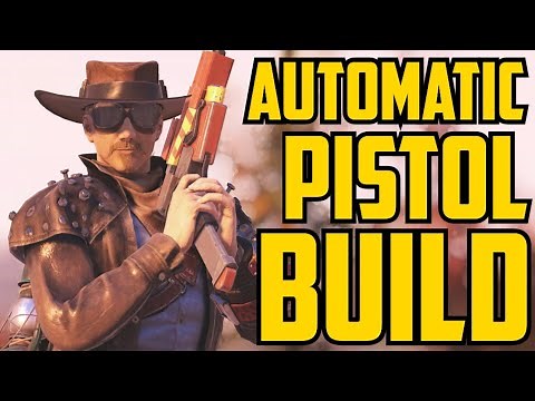 Fallout 76 - Automatic Pistol Build Guide
