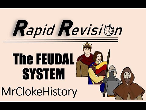 GCSE History Rapid Revision: The Feudal System