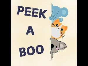 Peek a boo - Read Aloud for Children