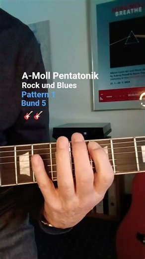 Die A-Moll Pentatonik/Rock u. Blues/Pattern 1/Bd.5 #shorts #music #guitar #tutorial