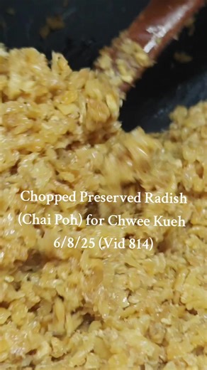 Vid 814 I am frying the chai poh in advance for the Chwee Kueh I am making tomorrow! - 6/8/25 #creatingfondmemories #chaipoh #preservedradish #chweekueh #homecooking #asiancooking #homecooked #foodlies #fyp #fyppppppppppppppppppppppp #foryou #foryoupage #viral #viraltiktok You can reduce the portion oil - 400ml chopped garlics - 500g preserved sweet radish - 1 kg (washed) preserved salty radish - 1 kg (soaked for 15 mins) some sugar water - 200ml Need to fry until golden or dark brown and fragra