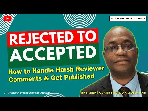 REJECTED TO ACCEPTED: How to Fix Harsh Reviewer Comments