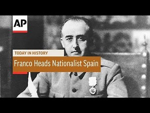 Franco Heads Nationalist Spain - 1936 | Today In History | 1 Oct 17