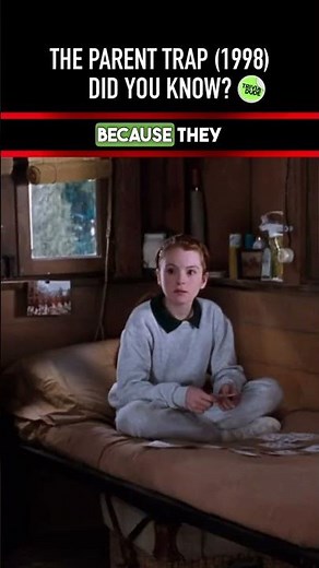 Did you know THIS about THE PARENT TRAP (1998)? Movie Facts & Trivia 3