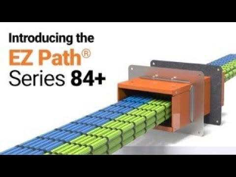 EZ Path® Series 84  Fire-Rated Pathway | SI-Legacy