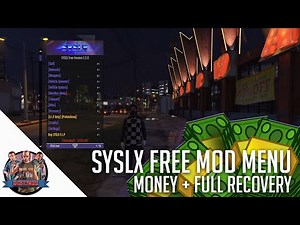 GTA 5 ONLINE BEST FREE MOD MENU RIGHT NOW! - SYSLX V2.2.0 w/ FULL RECOVERY
