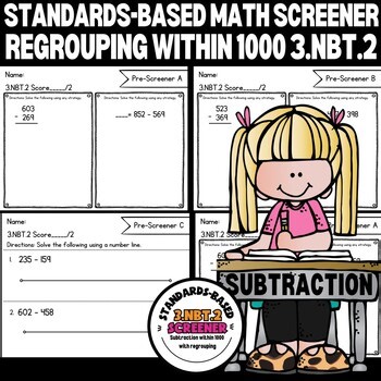 3rd Grade | 3-Digit Subtraction with Regrouping | Math Screener