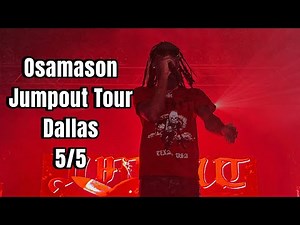 OSAMASON JUMPOUT TOUR DALLAS FULL SET | Concert Vlog