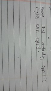 Prove that vertically opposite Angles are equal.... | Filo