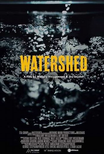 WATERSHED (2024) - Movie